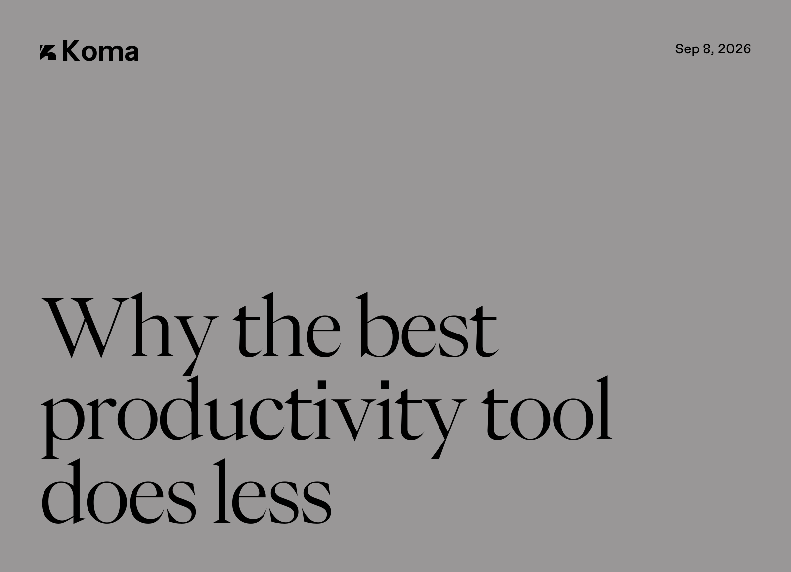 03 Why The Best Productivity Tool Does Less