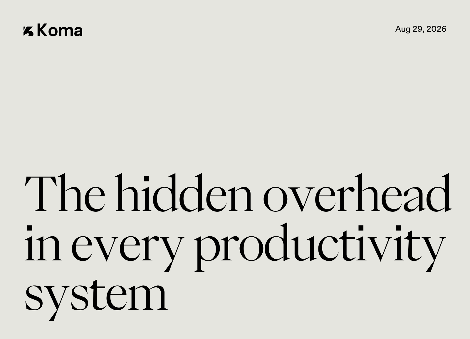 03 The Hidden Overhead In Every Productivity